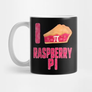 I Raspberry Pie Pi Day Maker Computer Science Math Teacher Mug